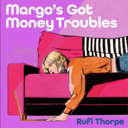 Margo’s Got Money Troubles