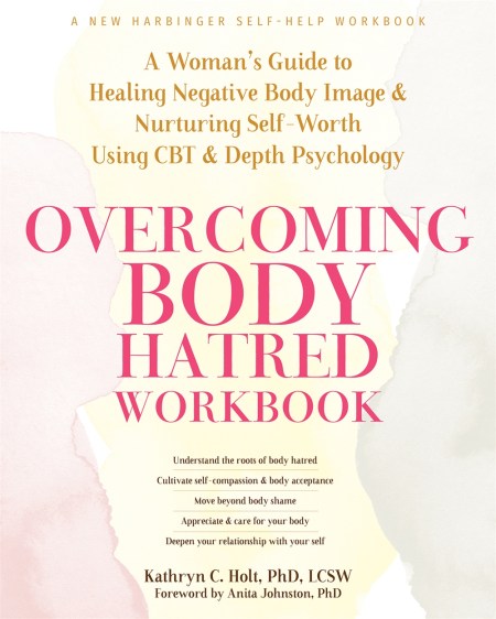 Overcoming Body Hatred Workbook