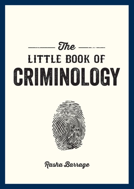 The Little Book of Criminology