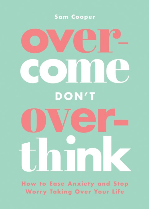 Overcome Don't Overthink