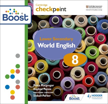 Cambridge Checkpoint Lower Secondary English Teacher’s Guide 8 with Boost Subscription: Third Edition