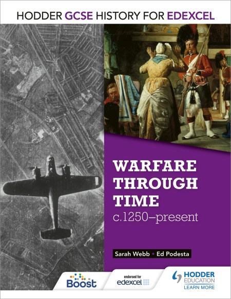 Hodder GCSE History for Edexcel: Warfare through time, c1250–present: Boost eBook