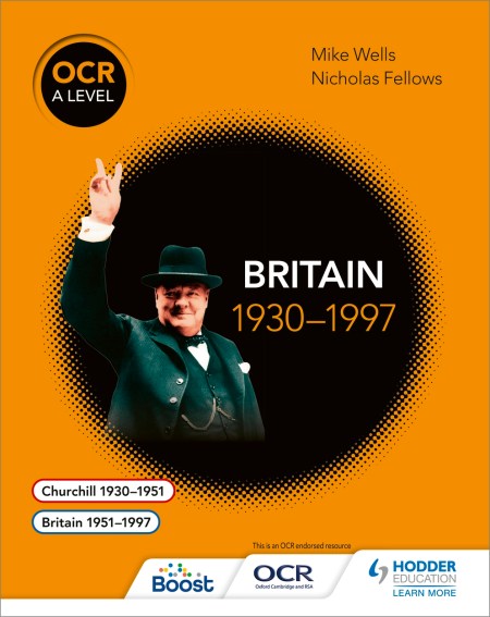 OCR A Level History: Britain 1930–1997 Boost eBook