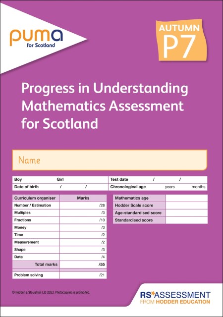 PUMA for Scotland P7, Autumn PK10 (Progress in Understanding Mathematics Assessment)