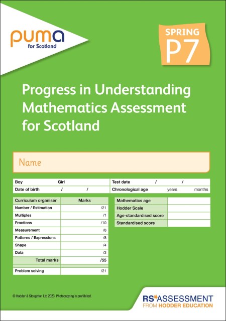 PUMA for Scotland P7, Spring PK10 (Progress in Understanding Mathematics Assessment)