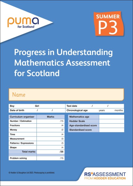 PUMA for Scotland P3, Summer PK10 (Progress in Understanding Mathematics Assessment)