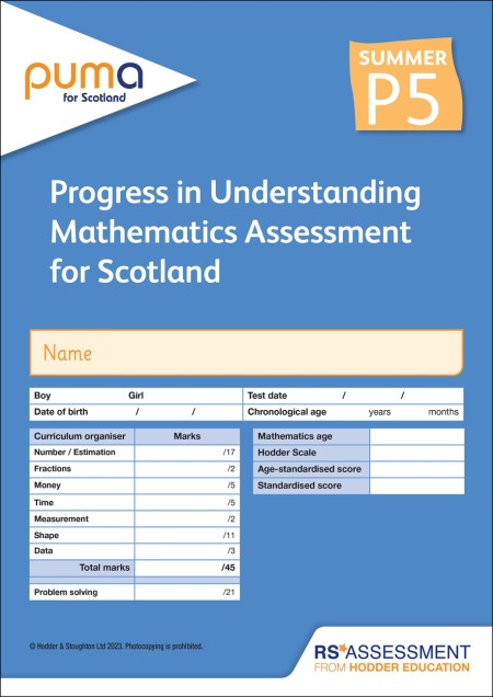 PUMA for Scotland P5, Summer PK10 (Progress in Understanding Mathematics Assessment)