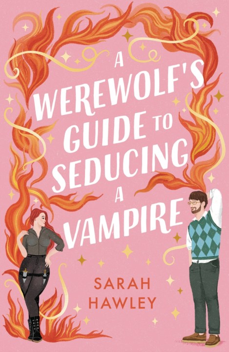 A Werewolf’s Guide to Seducing a Vampire