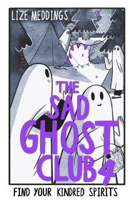 The Sad Ghost Club Vol 4
