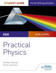 AQA A-level Physics Student Guide: Practical Physics