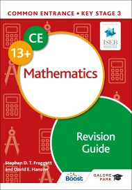 Common Entrance 13+ Mathematics Revision Guide