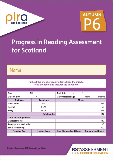 PiRA for Scotland P6, Autumn PK10 (Progress in Reading Assessment)