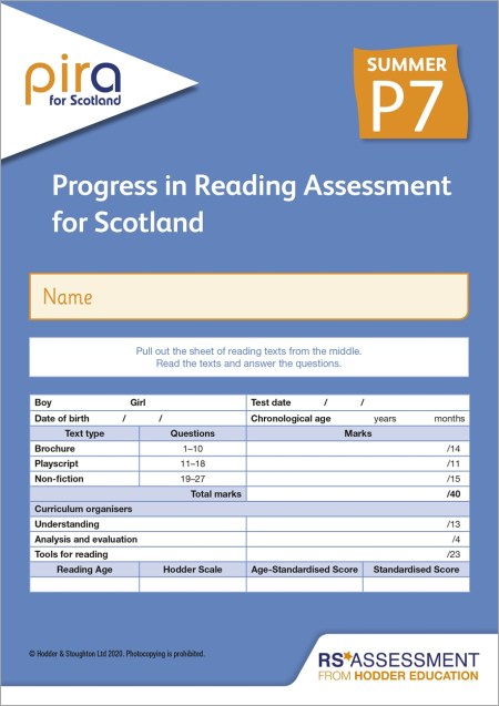 PiRA for Scotland P7, Summer PK10 (Progress in Reading Assessment)