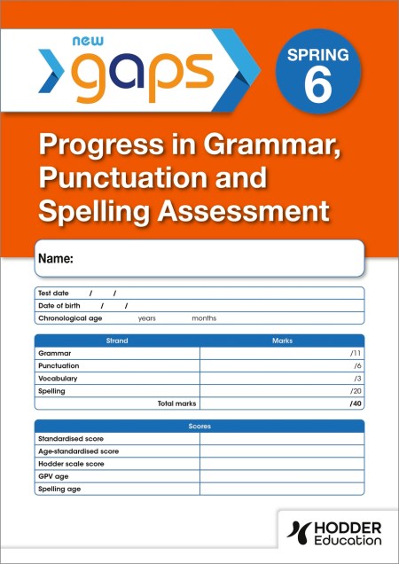 New GaPS Test 6, Spring PK10 (Progress in Grammar, Punctuation and Spelling Assessment)