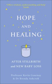 Hope and Healing After Stillbirth And New Baby Loss