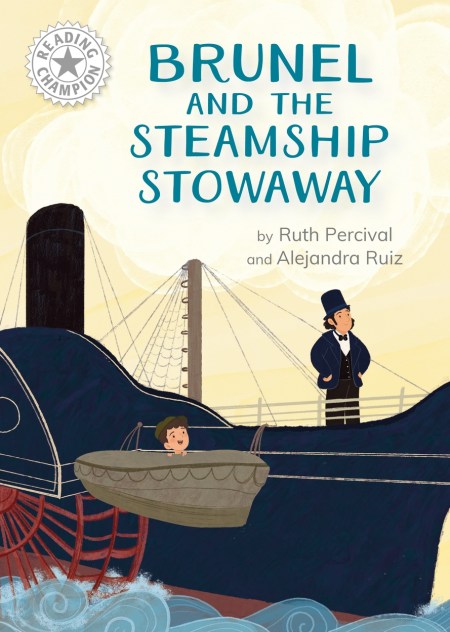 Reading Champion: Brunel and the Steamship Stowaway