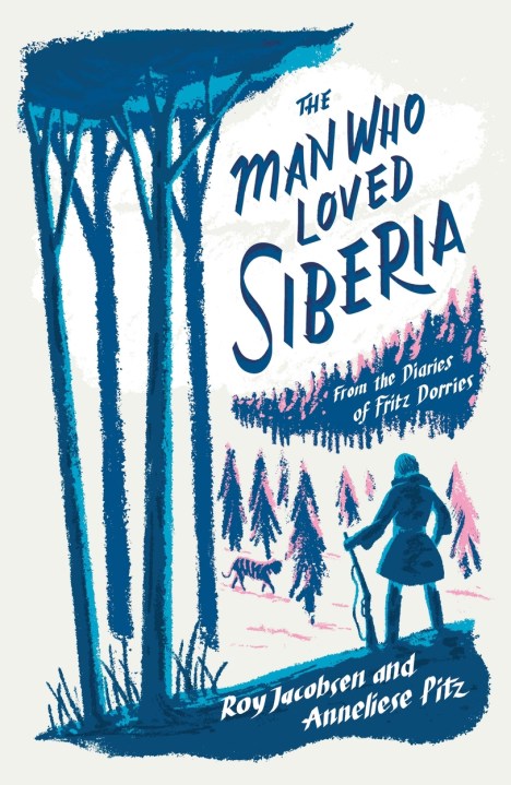 The Man Who Loved Siberia