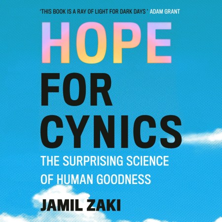 Hope for Cynics