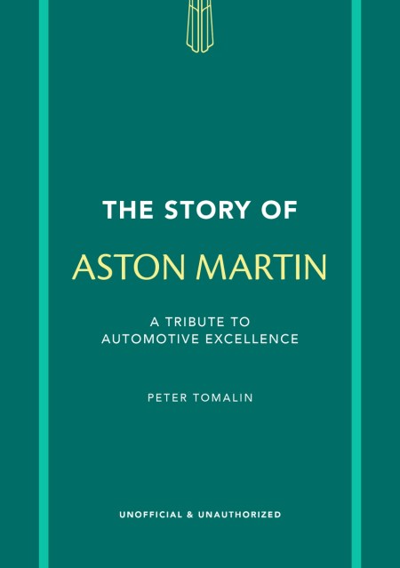 The Story of Aston Martin