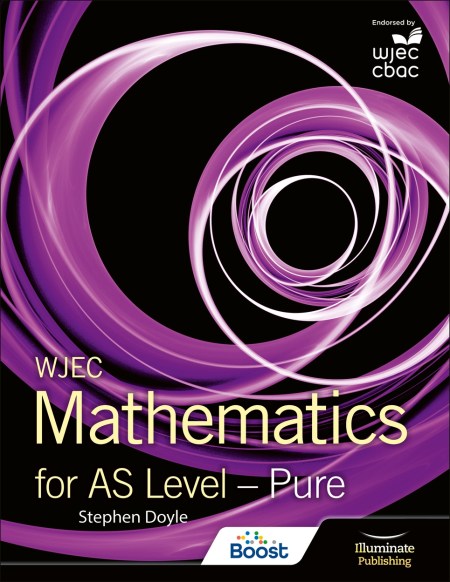 WJEC Mathematics for AS Level: Pure Boost eBook