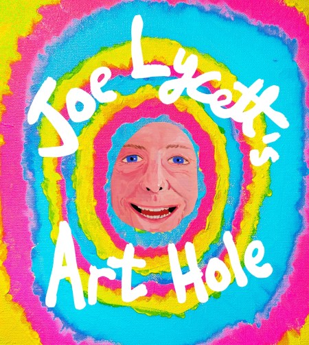 Joe Lycett’s Art Hole