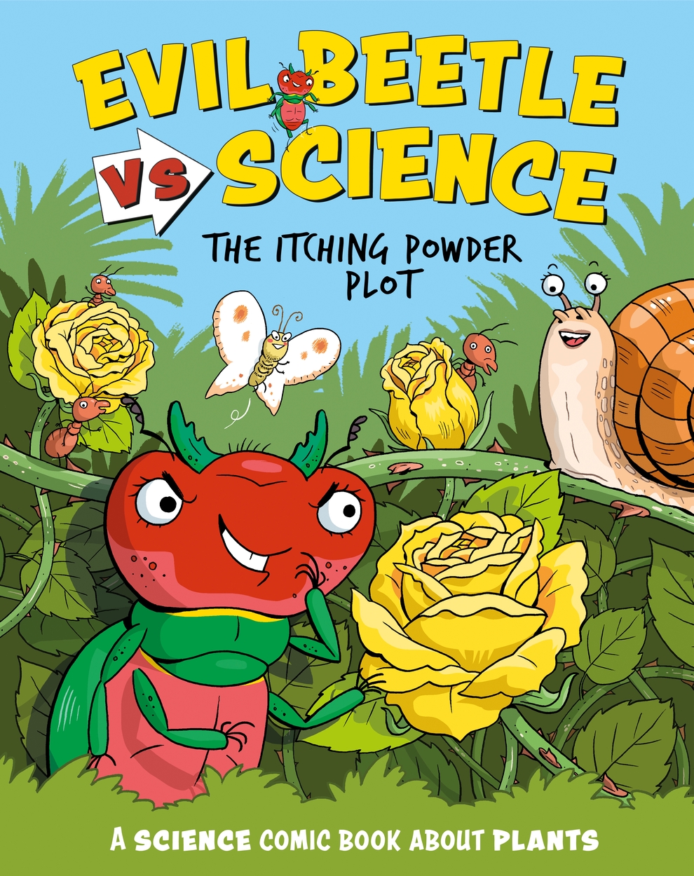 Evil Beetle Versus Science: The Itching Powder Plot By Paul Mason 