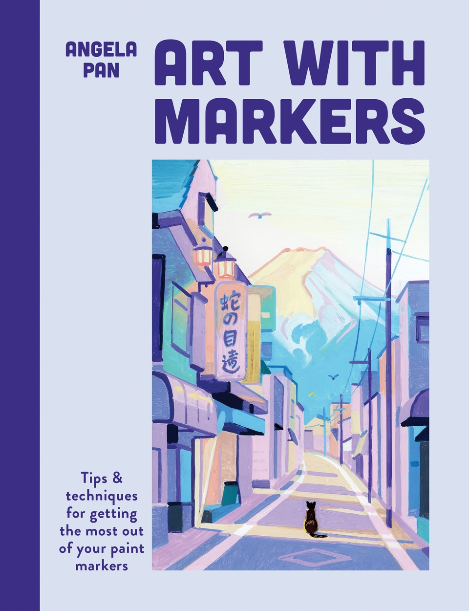 Art with Markers by Angela Pan | Hachette UK