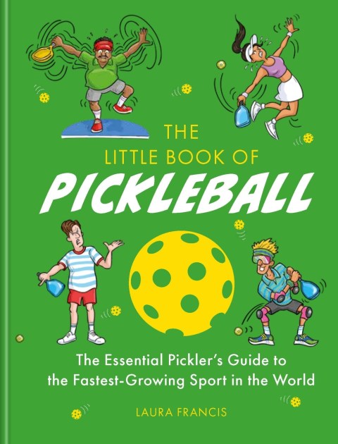 The Little Book of Pickleball