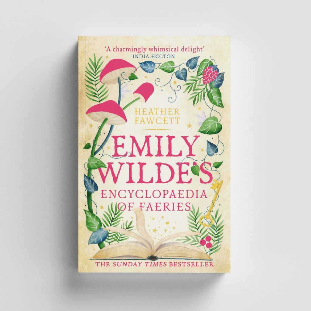 Emily Wilde's Encyclopaedia of Faeries