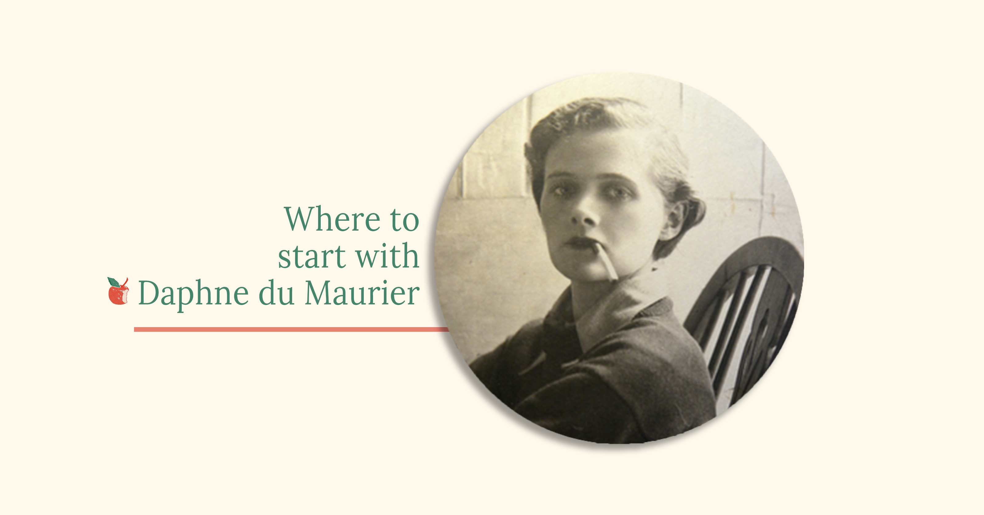 Where to start with Daphne du Maurier