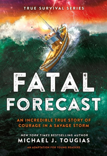 Fatal Forecast