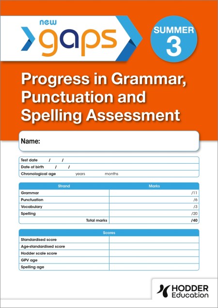 New GaPS Test 3, Summer PK10 (Progress in Grammar, Punctuation and Spelling Assessment)