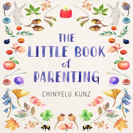 The Little Book of Parenting