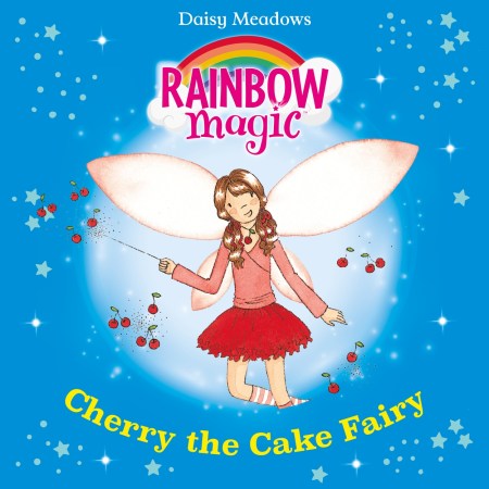 Rainbow Magic: Cherry The Cake Fairy