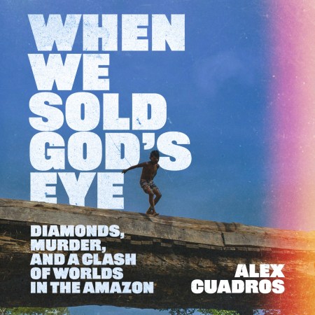 When We Sold God’s Eye