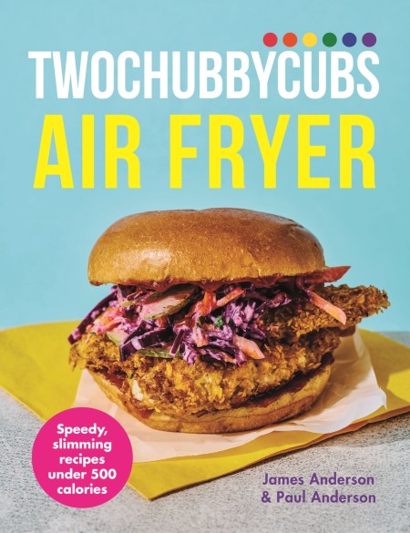 Twochubbycubs Air Fryer Cookbook