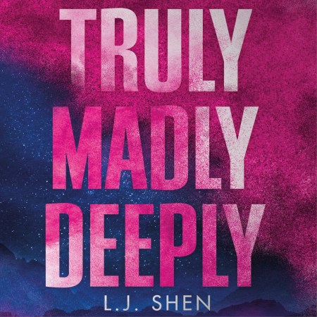 Truly Madly Deeply