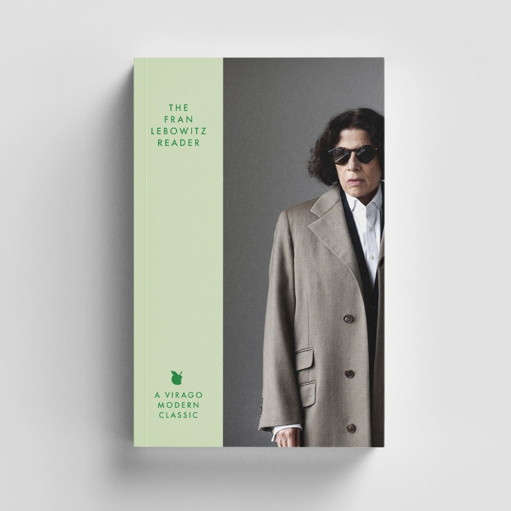 The Fran Lebowitz Reader