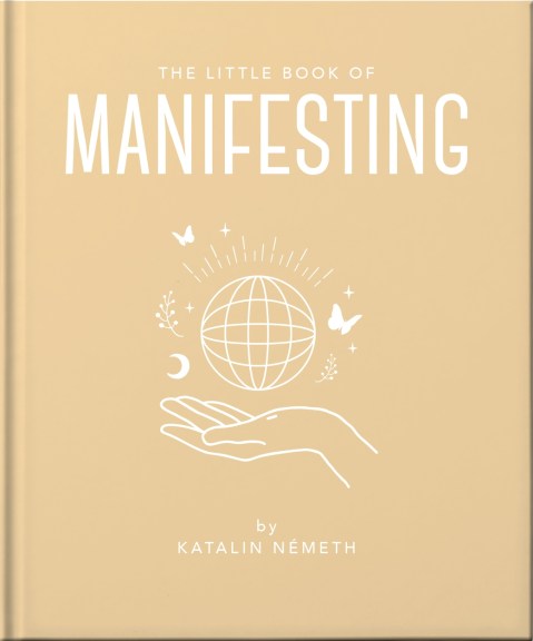 The Little Book of Manifesting