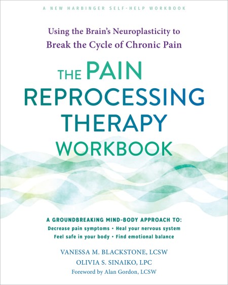The Pain Reprocessing Therapy Workbook