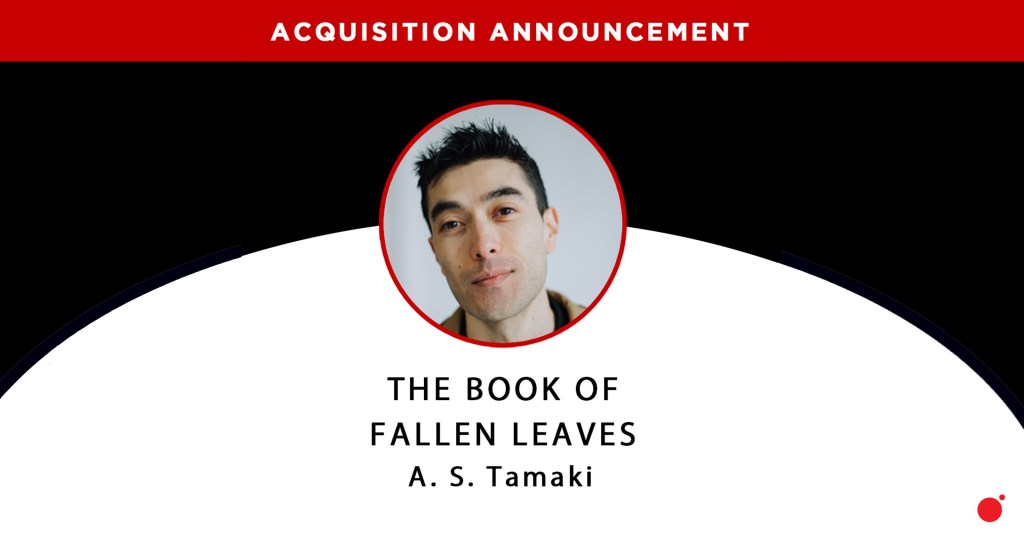 The Book of Fallen Leaves A. S. Tamaki