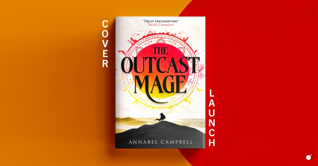 The Outcast Mage by Annabel Campbell