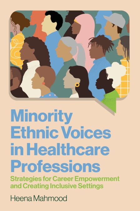 Minority Ethnic Voices in Healthcare Professions