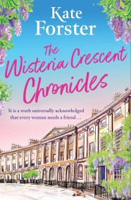 The Wisteria Crescent Chronicles