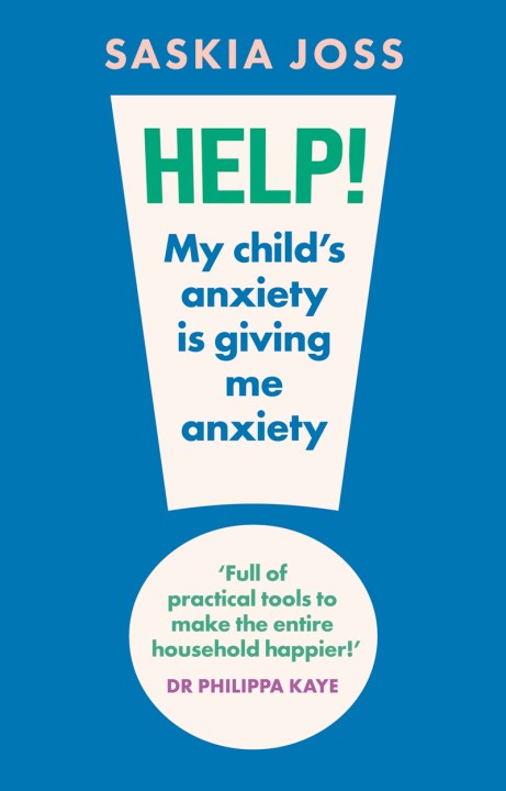 Help! My Child’s Anxiety is Giving Me Anxiety