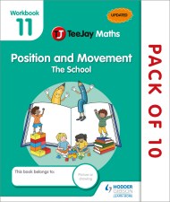 TeeJay Maths CfE Early Level Workbook 11 (Pack of 10): Position and Movement: The School