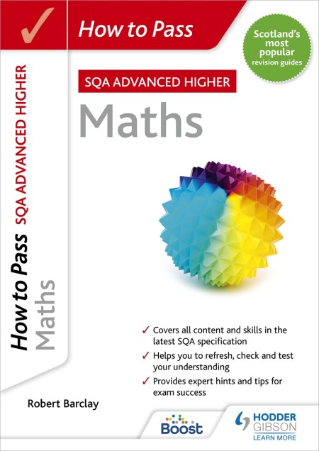 How to Pass Advanced Higher Maths: Boost eBook