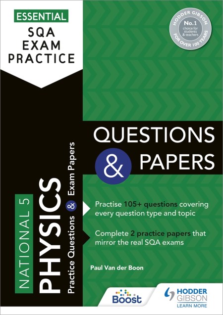 Essential SQA Exam Practice: National 5 Physics Questions and Papers: Boost eBook