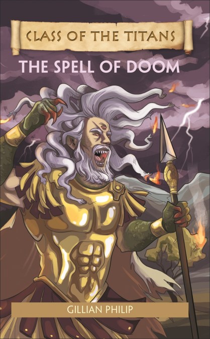 Reading Planet – Class of the Titans: The Spell of Doom – Level 8: Fiction (Supernova)