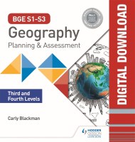 BGE S1–S3 Geography: Third and Fourth Levels Planning & Assessment Pack